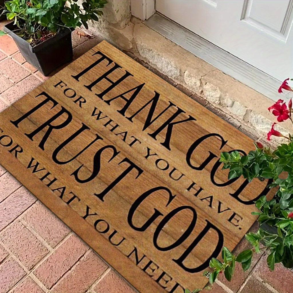 Inspirational Christian Doormat "Grateful for What You Have, Trust in What You Need"- Heavy Duty Polypropylene Indoor, Entrance Mat, Non-Slip Backing, Beige, Brown, Faith-Themed Housewarming Gift, Suitable for Front Door, Porch, Bathroom- Machine Was